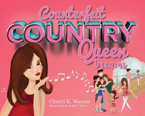 Counterfeit Country Queen Dreams, Inspirational Children's Book with CD